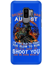Load image into Gallery viewer, August Grumpy Old Man Will Just Shoot You For Birthday Gift Phone case
