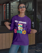 Load image into Gallery viewer, Vintage Funny My Weekend Booked Gift For Book Lovers Unisex Long Sleeve