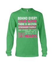 Load image into Gallery viewer, Behind Every Breast Cancer Fighter There Is An Even Stronger Family Unisex Long Sleeve