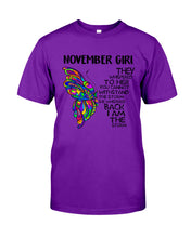 Load image into Gallery viewer, Birthday Gift For November Girl They Whispered To Her You Cannot Withstand The Storm Guys Tee