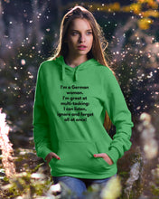 Load image into Gallery viewer, I'm A German Woman I'm Great At Multi Tasking Gift For Women Hoodie
