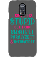 Load image into Gallery viewer, I Can't Fix Stupid But I An Sadate It Gift For Girls Phone case