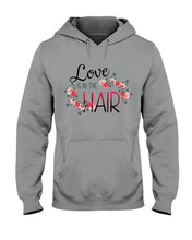 Load image into Gallery viewer, Love Is In The Hair Flower Gift For Women Hoodie