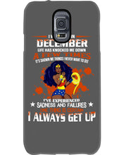 Load image into Gallery viewer, December Superwoman Life Has Knocked Me Down Birthday Meaningful Gift Phone case