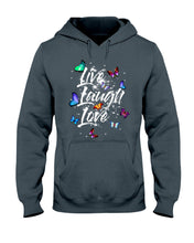 Load image into Gallery viewer, Butterfly Live Laugh Love Gift For Lover Hoodie