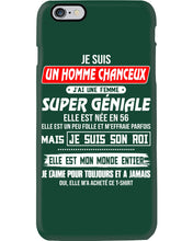 Load image into Gallery viewer, Je Suis Un Homme Chanceux J'ai Line Femme Custom Design Je Suis Son Roi Phone case