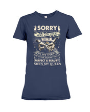 Load image into Gallery viewer, I'm Already Taken By A Sexy Crazy Woman Custom Design Ladies Tee