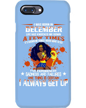 Load image into Gallery viewer, December Superwoman Life Has Knocked Me Down Birthday Meaningful Gift Phone case
