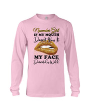 Load image into Gallery viewer, Birthday Gift For November Girl If My Mouth Doesn't Say It My Face Definitely Unisex Long Sleeve