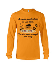 Load image into Gallery viewer, A Woman Cannot Survive On Wine Alone She Also Needs A Camper And A Dog Unisex Long Sleeve