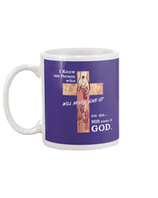 Load image into Gallery viewer, I Know One Person Who Will Never Give Up Special Custom Design Mug