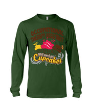 Load image into Gallery viewer, Occupational Therapy Assistant Will Work For Cupcakes Gift For Women Unisex Long Sleeve