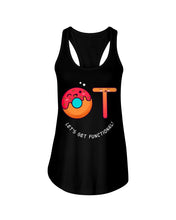 Load image into Gallery viewer, Gift For Occupational Therapist Let's Get Functional Ladies Flowy Tank