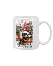 Load image into Gallery viewer, Dachshund Is Coming To You Gift For Dog Lovers Mug
