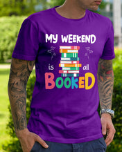 Load image into Gallery viewer, Vintage Funny My Weekend Booked Gift For Book Lovers Guys Tee