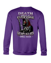 Load image into Gallery viewer, Death Smiles At Everyone Grumpy Old Men Smile Back Gift For Men Sweatshirt