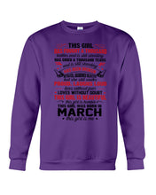 Load image into Gallery viewer, This Girl Has Fought A Thousand This Girl Was Born In March Sweatshirt
