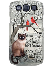 Load image into Gallery viewer, Siamese Cat Red Cardinals Those We Love Phone case