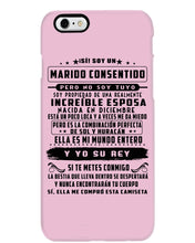 Load image into Gallery viewer, Increible Esposa Nacida En Diciembre Birthday Meaningful Gift Phone case