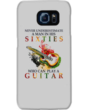 Load image into Gallery viewer, Never Underestimate A 60 Year Old Man Can Play A Guitar Phone case