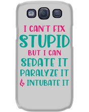 Load image into Gallery viewer, I Can't Fix Stupid But I An Sadate It Gift For Girls Phone case
