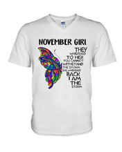 Load image into Gallery viewer, Birthday Gift For November Girl They Whispered To Her You Cannot Withstand The Storm Guys V-Neck