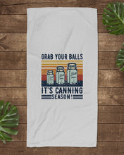 Load image into Gallery viewer, Grab Your Balls It's Canning Season Retro Vintage Beach Towel