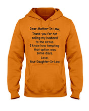 Load image into Gallery viewer, Daughter In Law Gift For Mother In Law I Know How Tempting That Option Was Some Days Hoodie