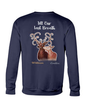 Load image into Gallery viewer, Custom Name Deers Gift For Boyfriend Till Our Last Breath Sweatshirt