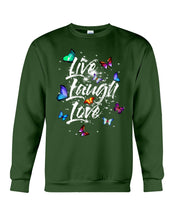 Load image into Gallery viewer, Butterfly Live Laugh Love Gift For Lover Sweatshirt