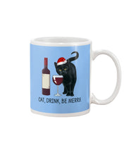 Load image into Gallery viewer, Cat Drink And Be Merry Meaningful Gift For Women Mug