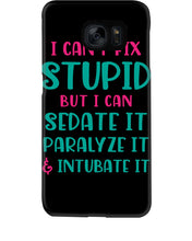 Load image into Gallery viewer, I Can't Fix Stupid But I An Sadate It Gift For Girls Phone case