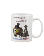 Load image into Gallery viewer, Everything Will Be Just Fine As Long As There Are Great Dane And Wine Gift For Dog Lovers Mug