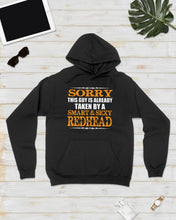 Load image into Gallery viewer, Sorry This Guy Is Already Taken By A Smart And Sexy Redhead Gift For Men Hoodie