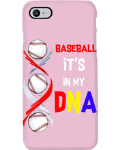 Load image into Gallery viewer, Baseball Be My DNA Gift For Sport Lovers Phone case