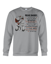 Load image into Gallery viewer, You Are My First Love Daughter Gift For Daddy Sweatshirt