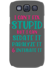 Load image into Gallery viewer, I Can't Fix Stupid But I An Sadate It Gift For Girls Phone case