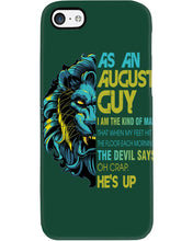 Load image into Gallery viewer, As An August I Am The Kind Of Man Lion Birthday Gift Phone case