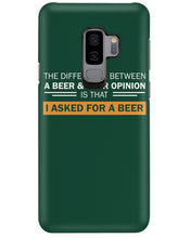 Load image into Gallery viewer, The Difference Between A Beer And Your Opinion Custom Design Phone case