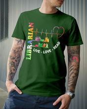 Load image into Gallery viewer, Librarian Live Love Read Special Custom Design Guys Tee