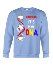 Load image into Gallery viewer, Baseball Be My DNA Gift For Sport Lovers Sweatshirt