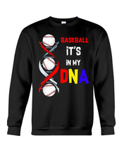 Load image into Gallery viewer, Baseball Be My DNA Gift For Sport Lovers Sweatshirt