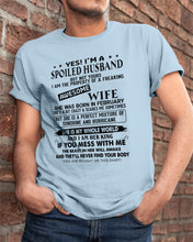 Load image into Gallery viewer, I'm A Spolied Husband But Not Yours - Awesome Wife Was Born In February Guys Tee