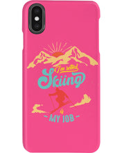Load image into Gallery viewer, I'm Retired Skiing Is My Job Mountainous Terrain Phone case