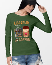 Load image into Gallery viewer, Librarian Powered By Coffee Custom Design For Book Lovers Unisex Long Sleeve