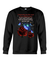 Load image into Gallery viewer, Butterfly Calling My Name Gift For Lover Sweatshirt