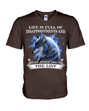 Load image into Gallery viewer, Life Is Full Of Disappointment And I Added You To The List Guys V-Neck
