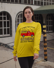 Load image into Gallery viewer, I Have Titles Mom And Grandma And I Rock Them Both Trending Unisex Long Sleeve