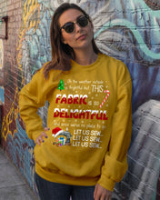 Load image into Gallery viewer, Weather Outside Frightful Sewing Let Us Sew Sweatshirt