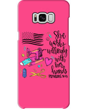 Load image into Gallery viewer, She Works Willingly With Her Hands Gift For Sew Lovers Phone case